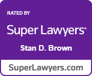 Attorney Stan D. Brown Badge Rated by Super Lawyers